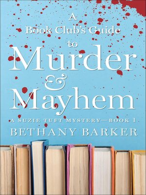 cover image of A Book Club's Guide to Murder & Mayhem